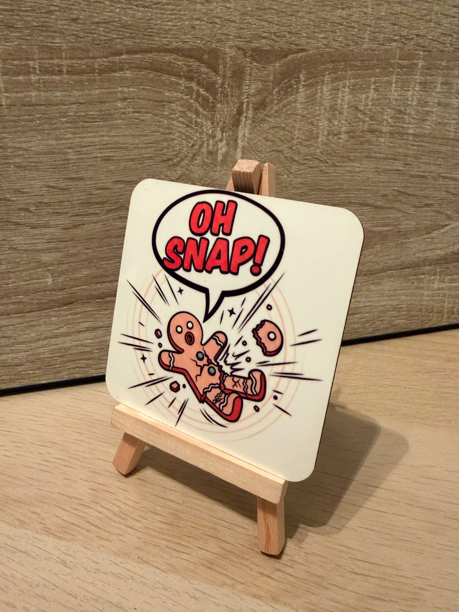 "OH SNAP!" Gingerbread Man - Coaster